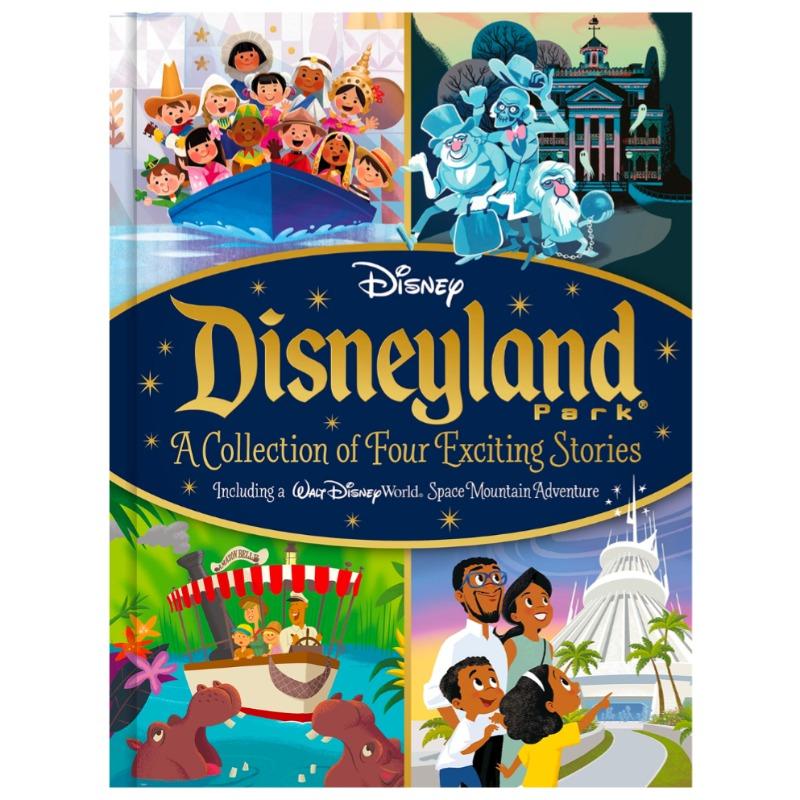 Disneyland Park A Collection of Four Exciting Stories