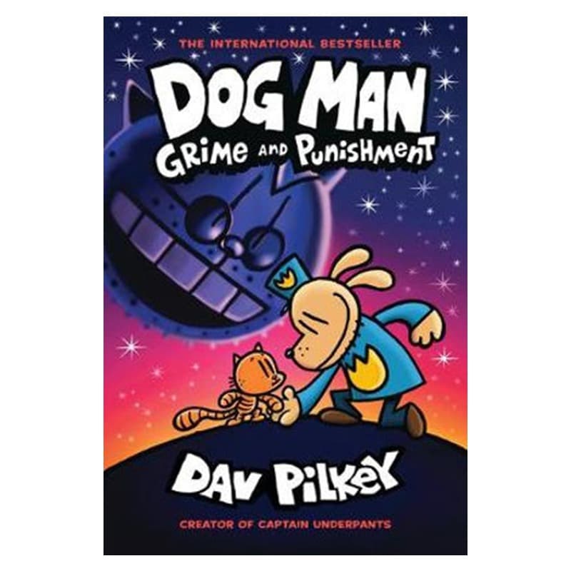 Dog Man Grime and Punishment